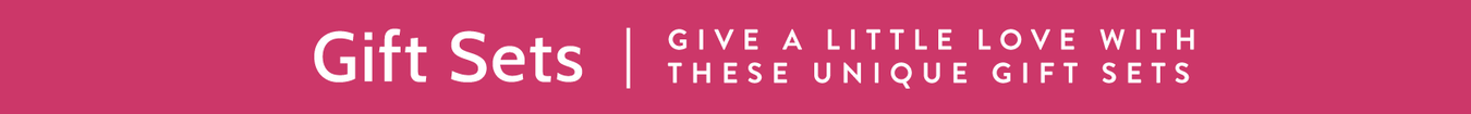 Share the Love Gift Sets