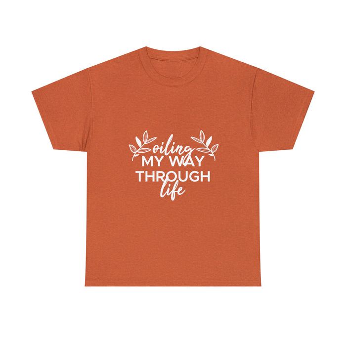 Oiling My Through Life Unisex Heavy Cotton Tee
