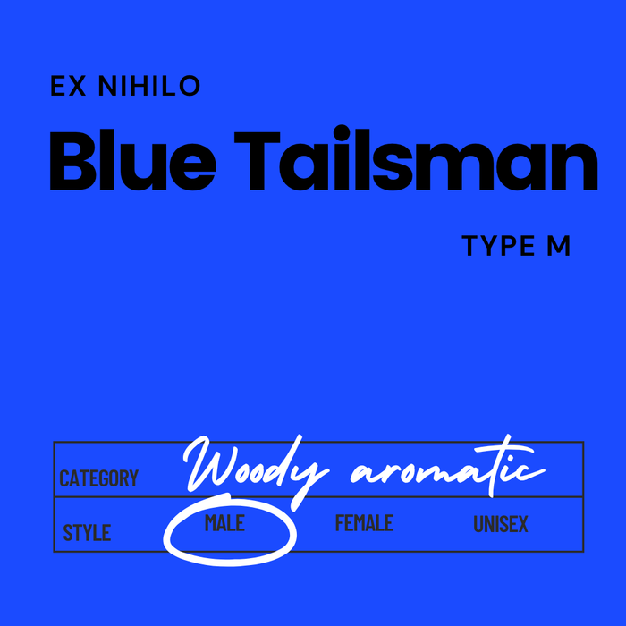 Ex Nihilo, Blue Tailsman Type M