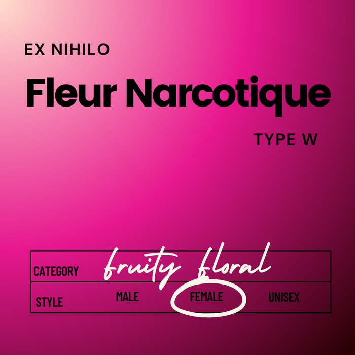 Ex Nihilo Fleurarcotique Type W